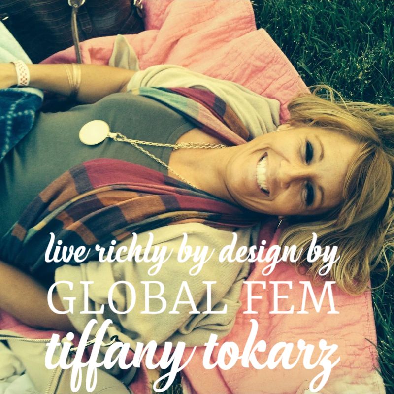 Live Richly by Design by Tiffany Tokarz