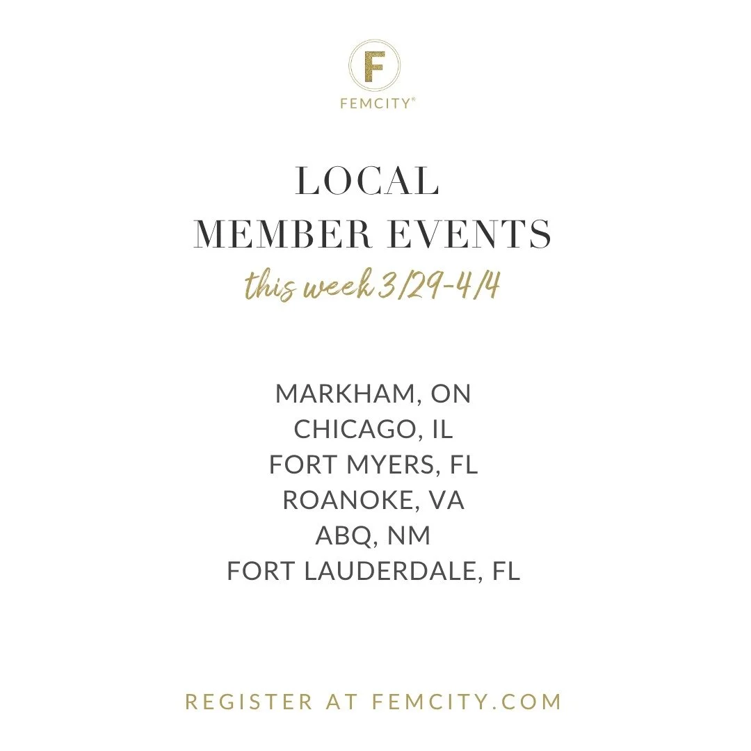 Happy Monday, Fems! ✨

Here's what's happening this week 👇

IN-PERSON EVENTS
We're gathering this week in Markham ON,
Chicago, Fort Myers, Roanoke, ABQ &amp;
Fort Lauderdale. Events are member-only
but you can join us with our Free 30-Day
Trial &mda