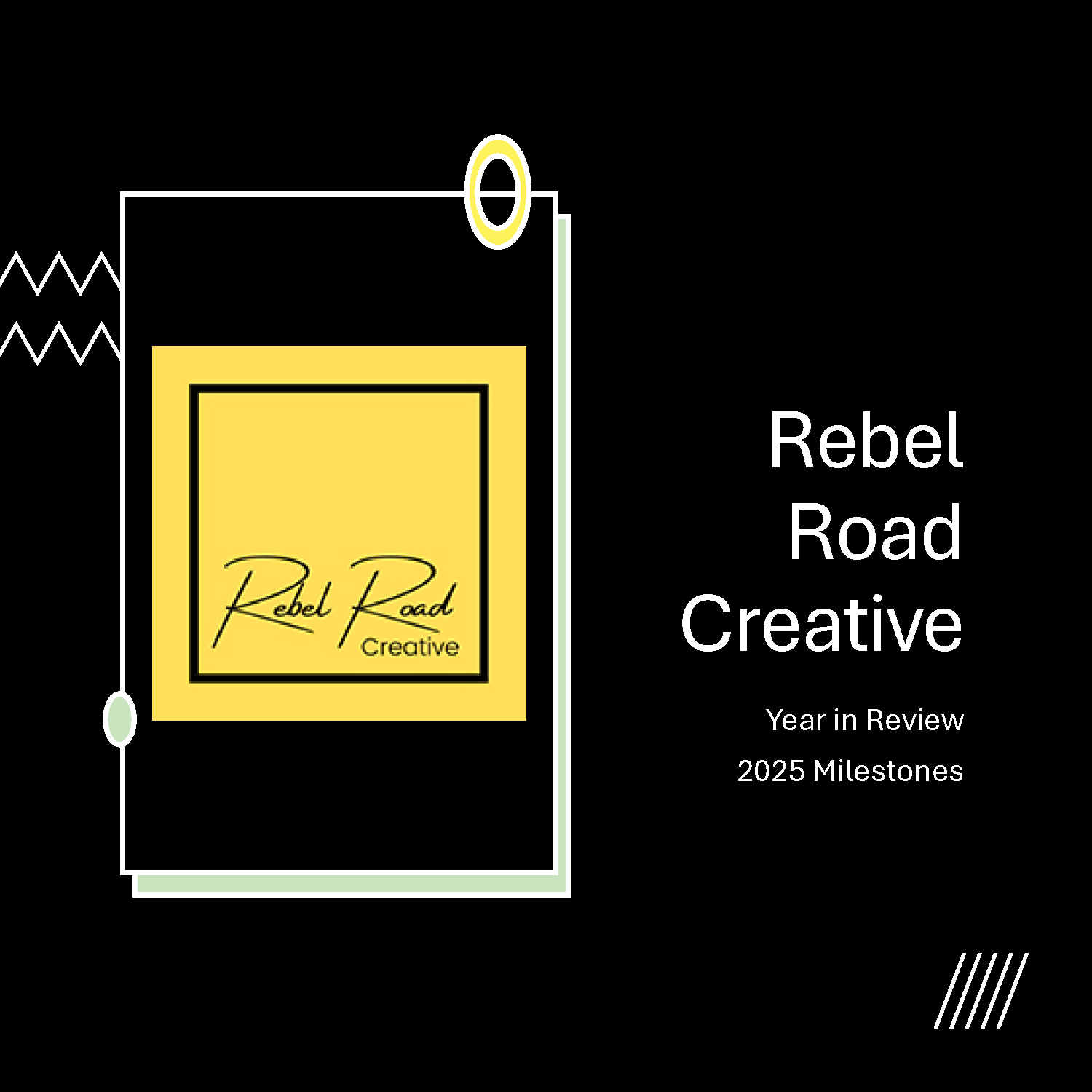 2025: The Rebel Road Creative Year in Review — Rebel Road Creative