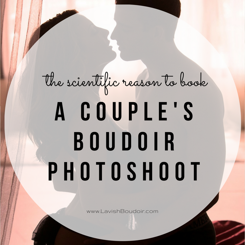 10 Reasons Why You Should Book A Boudoir Session