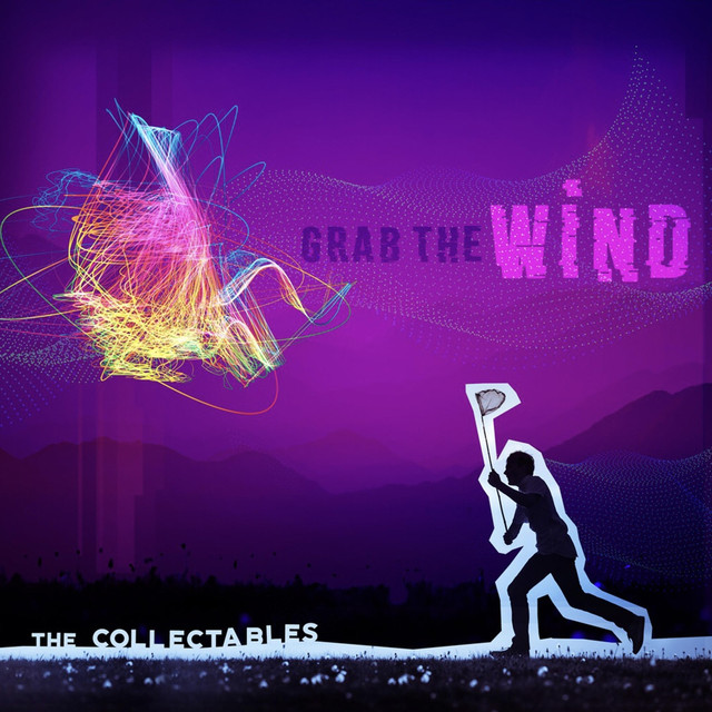 The Collectables - Grab The Wind