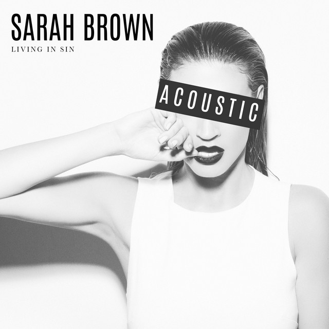 Sarah Brown - Living In Sin (Acoustic)