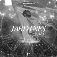 Montesanto - Jardines