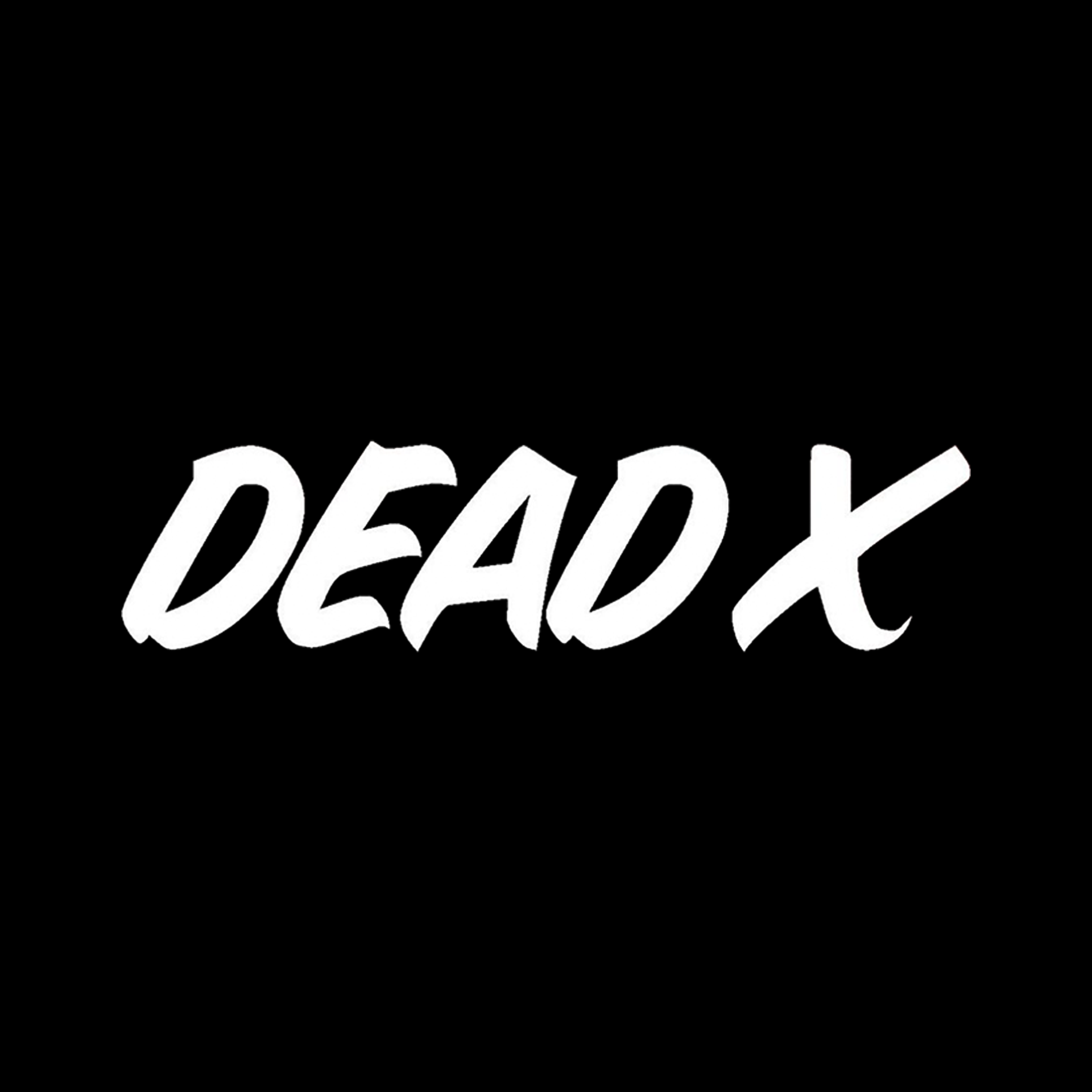 DEAD X (DJ/PRODUCER)