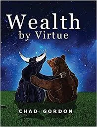 Book of the day - Wealth by Virtue by Chad Gordon