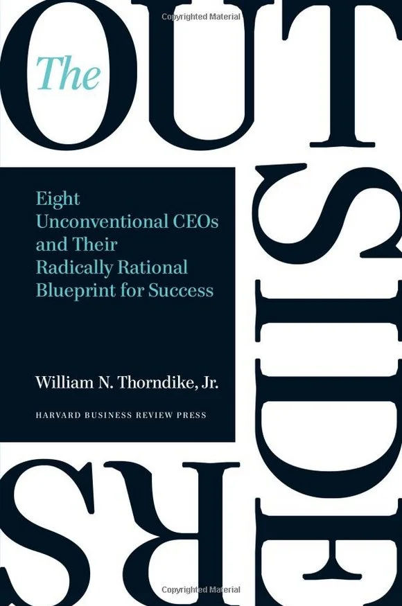 Book of the day - The Outsiders: Eight Unconventional CEOs and Their Radically Rational Blueprint for Success by Brian Troxell