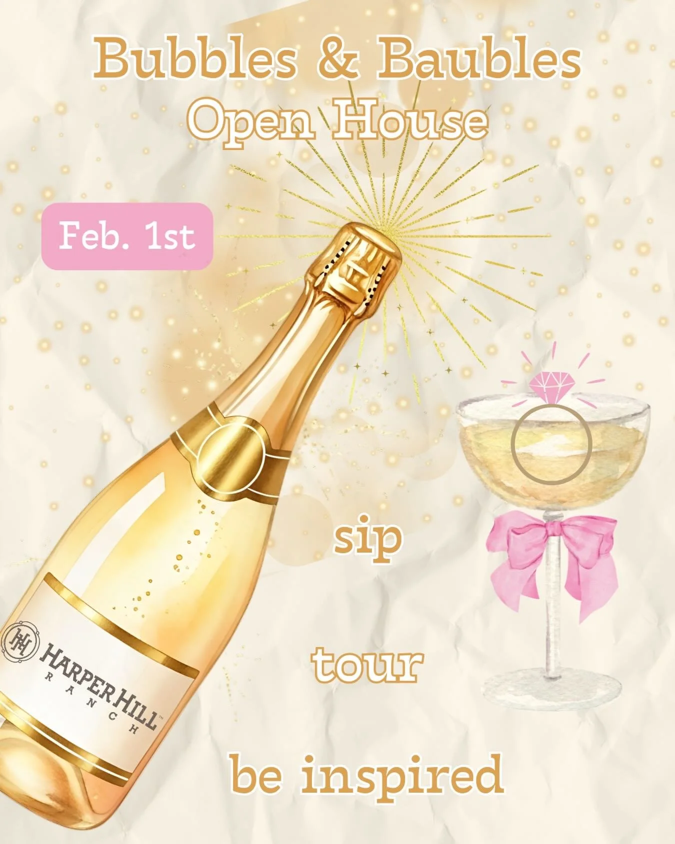 Mark your calendars for our Bubbles &amp; Baubles Open House on February 1st! 🥂💍

✨Sip
✨Tour
✨Be Inspired

Engaged couples, register at the link in our bio to enjoy this sparkling experience at Harper Hill Ranch with over 40 of our preferred vendor