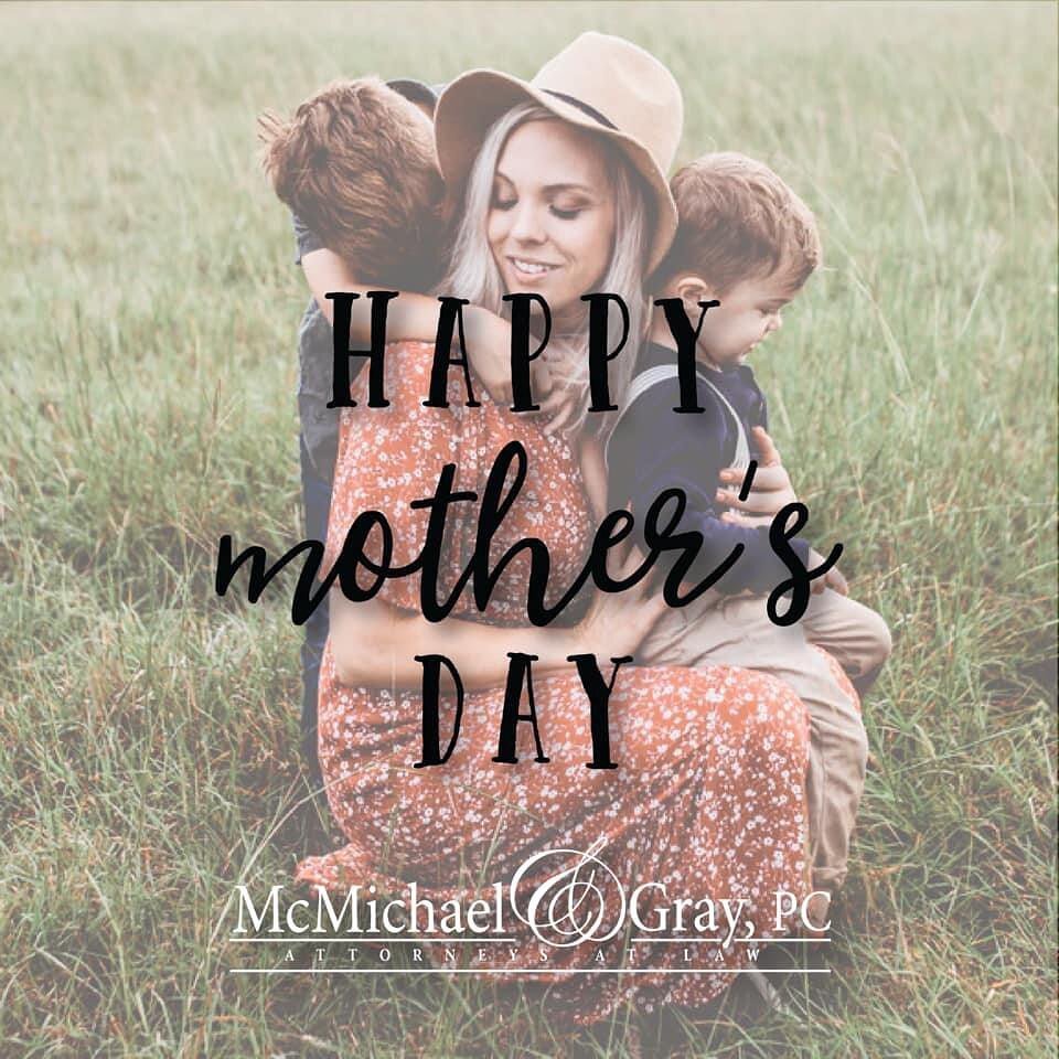 Happy Mother&rsquo;s Day from McMichael and Gray! ❤️