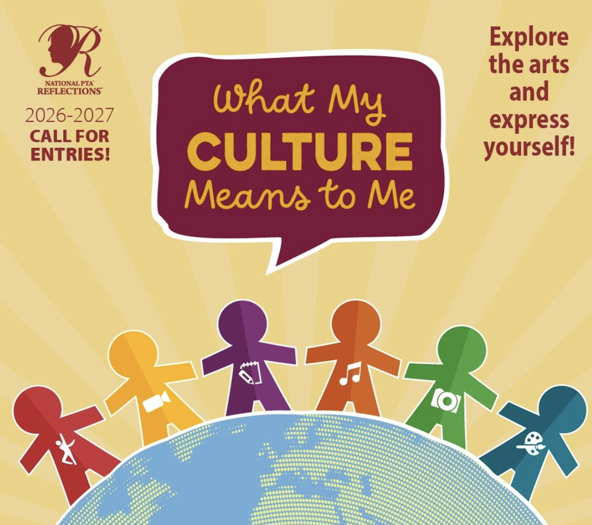 2026 Call for Entries for Reflections Contest - Theme is What my Culture Means to Me