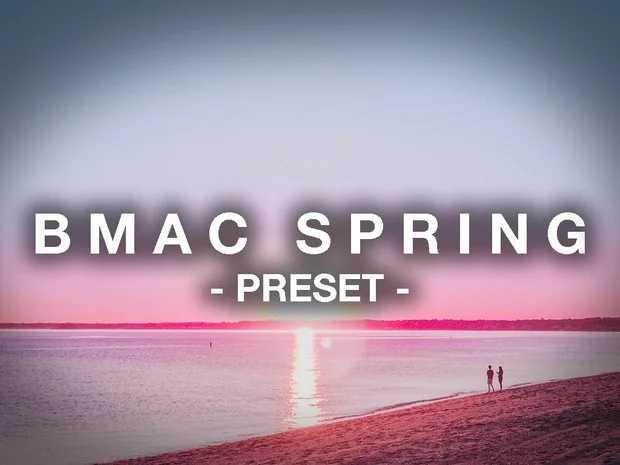 BMAC Spring Preset