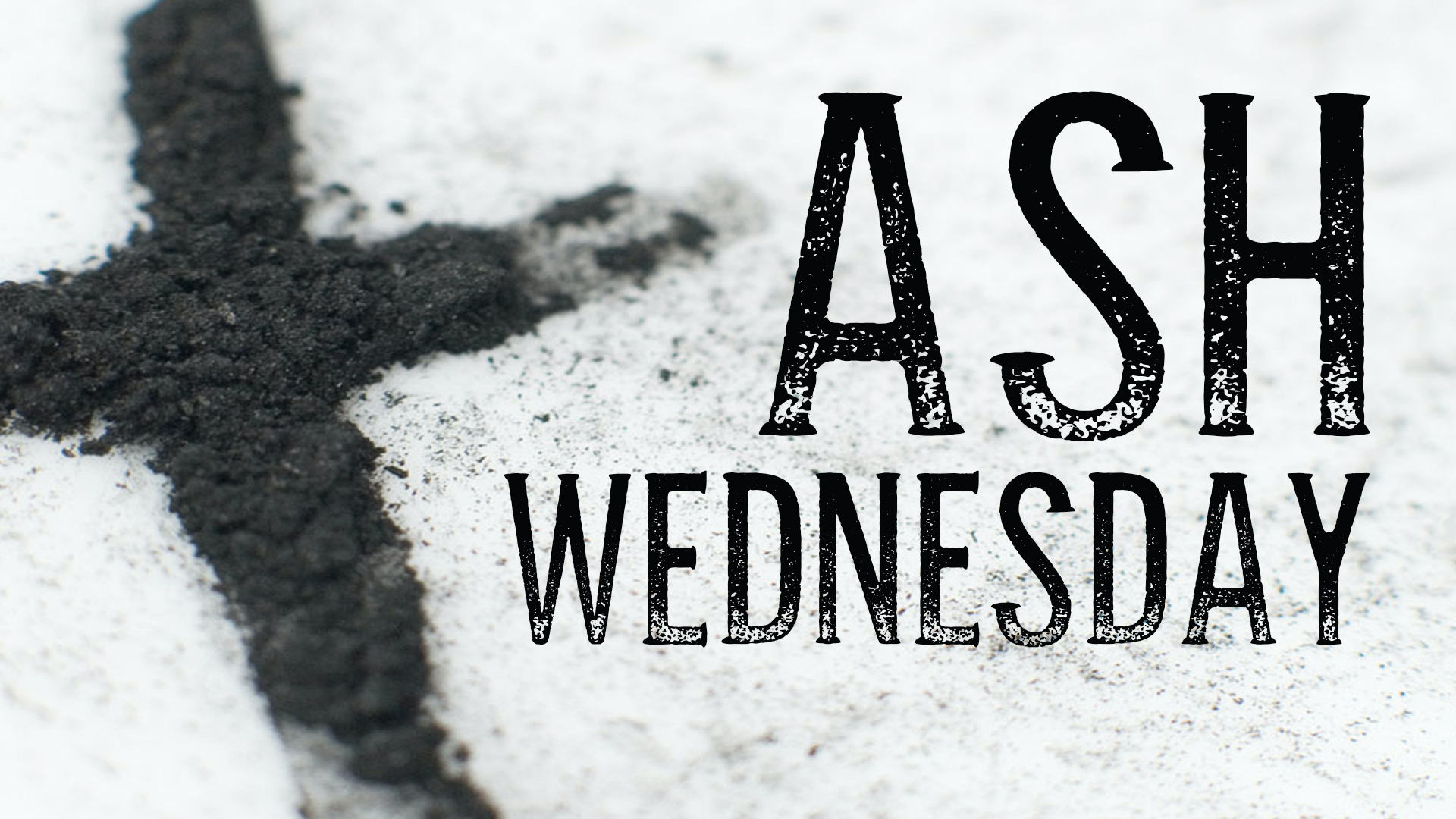 Ash Wednesday Services, February 26