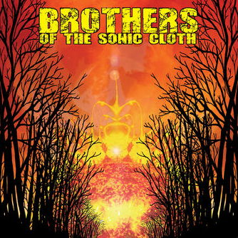 Brothers of the Sonic Cloth Brothers of the Sonic Cloth Engineer