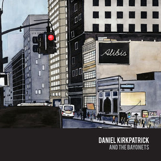 Daniel Kirkpatrick and the Bayonets Alibis Engineer/Mixing/Producer