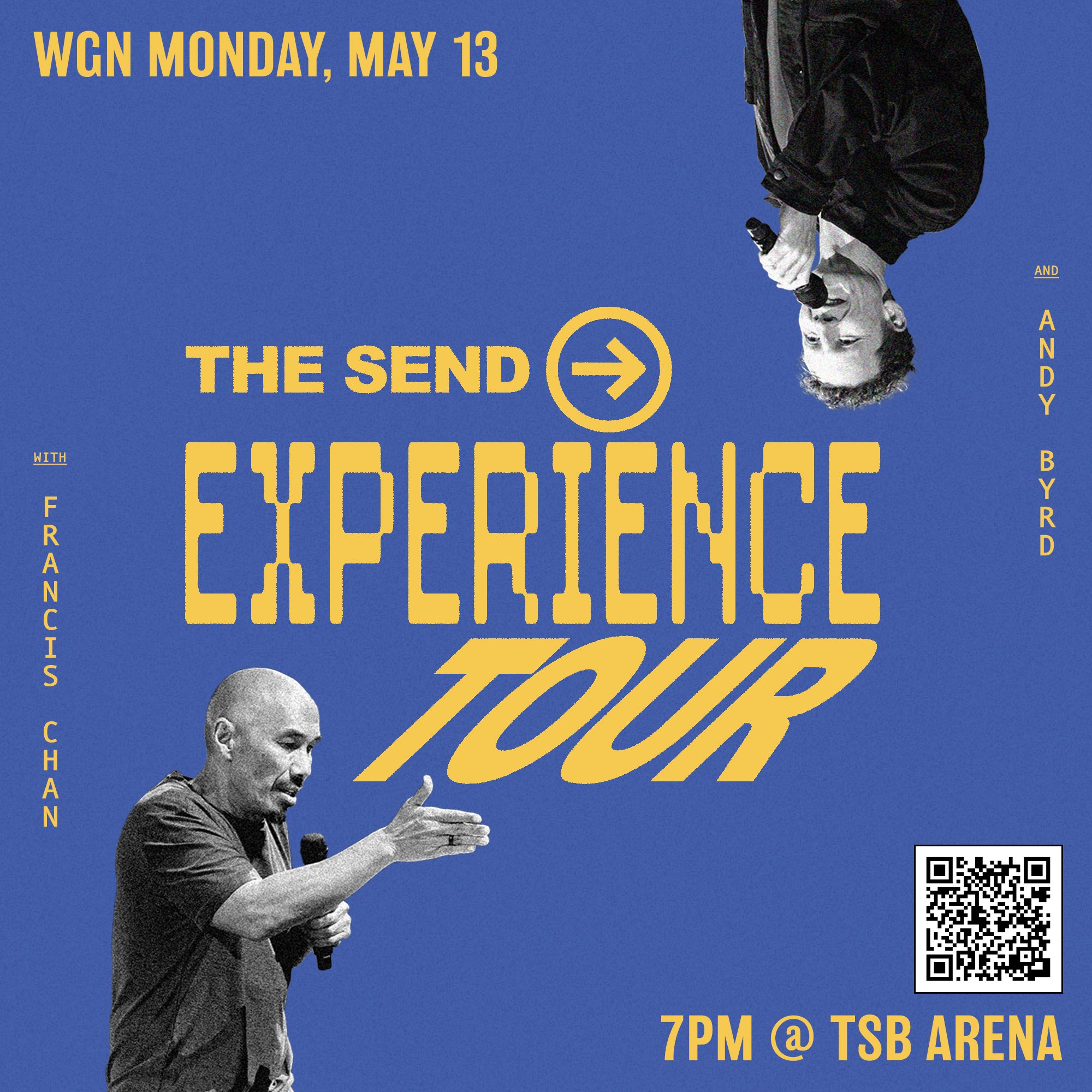 THE SEND
13 May - 7pm TSB Arena

Sign up through our website ($2 tickets): https://www.thestreet.org.nz/

The vision of The Send is to see every believer activated into their missional and evangelistic calling. The Send are running events all around 