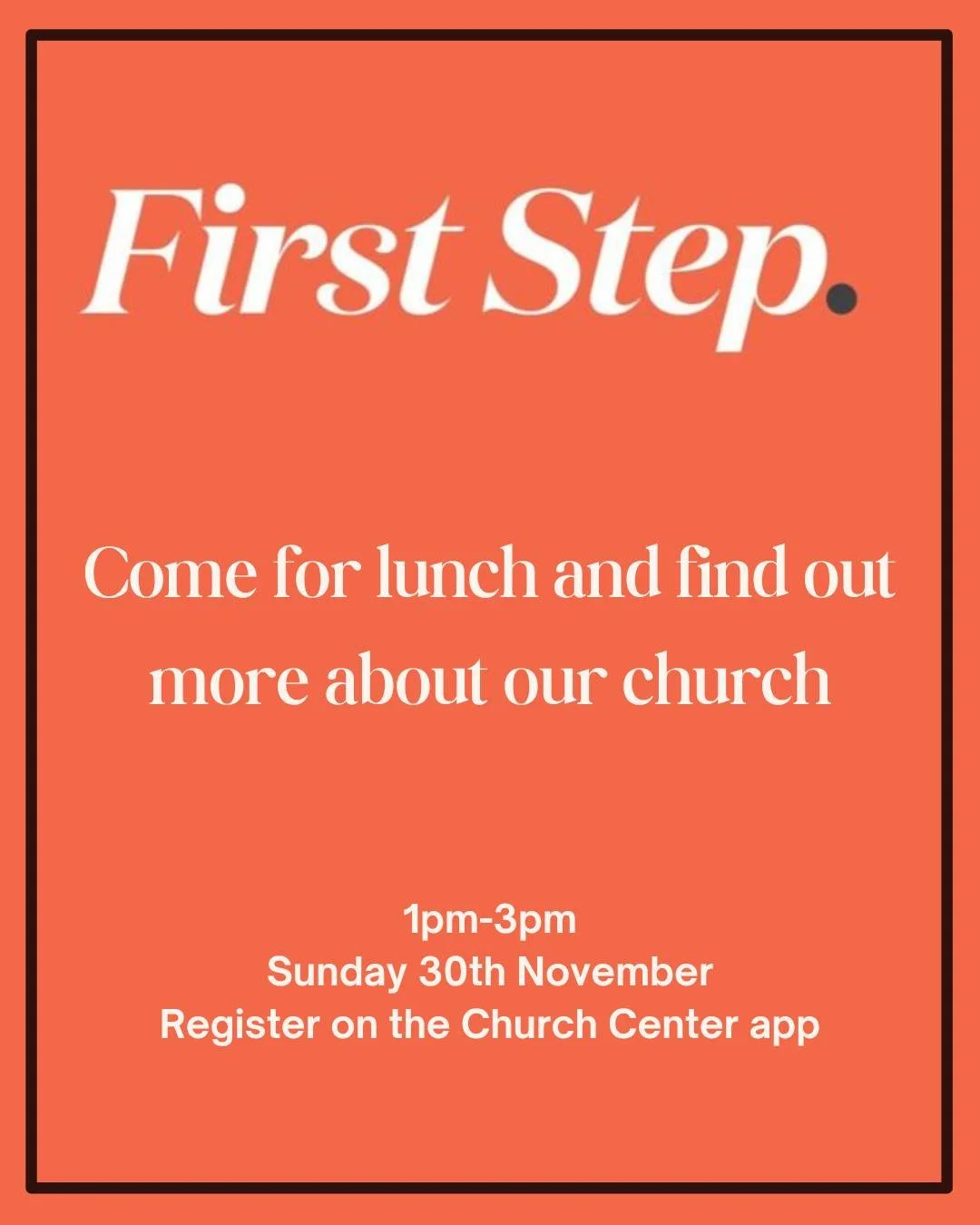 Come and have a relaxed lunch getting to know each other. We will introduce you to The Street, who we are, what we're about and how to get more involved.

Please register on the Church Center app and we will be in touch with the address and other inf