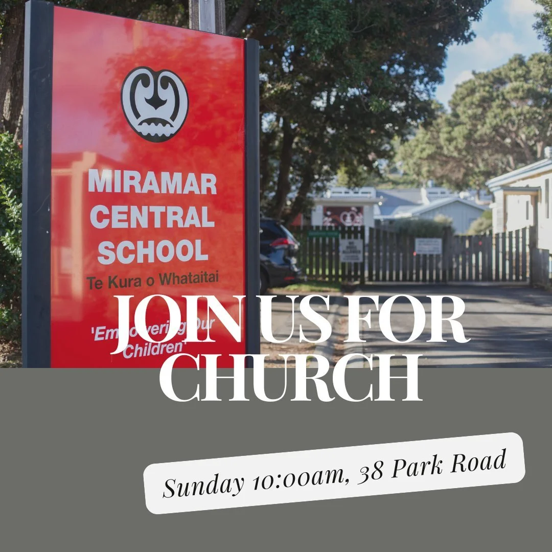 Join us this Sunday 18th January for a combined service at The Street East - 10am at Miramar Central School Hall, everyone is welcome!