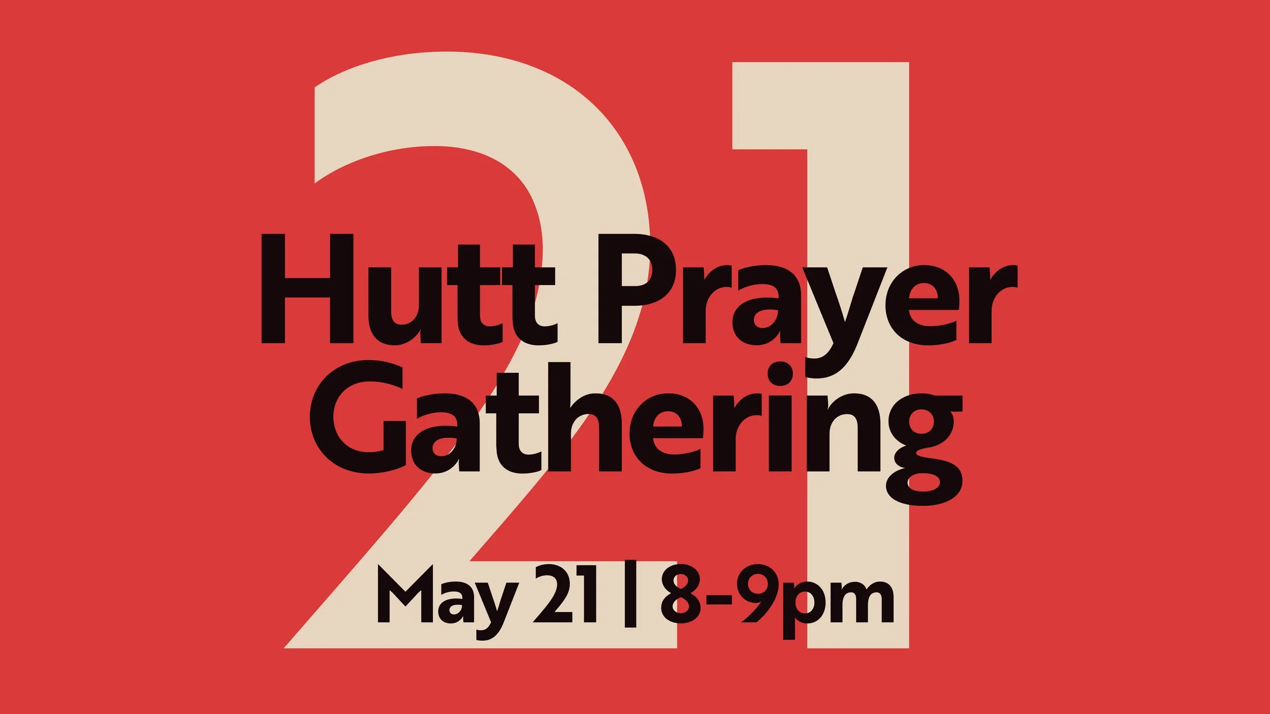 Hutt Monthly Prayer Gathering