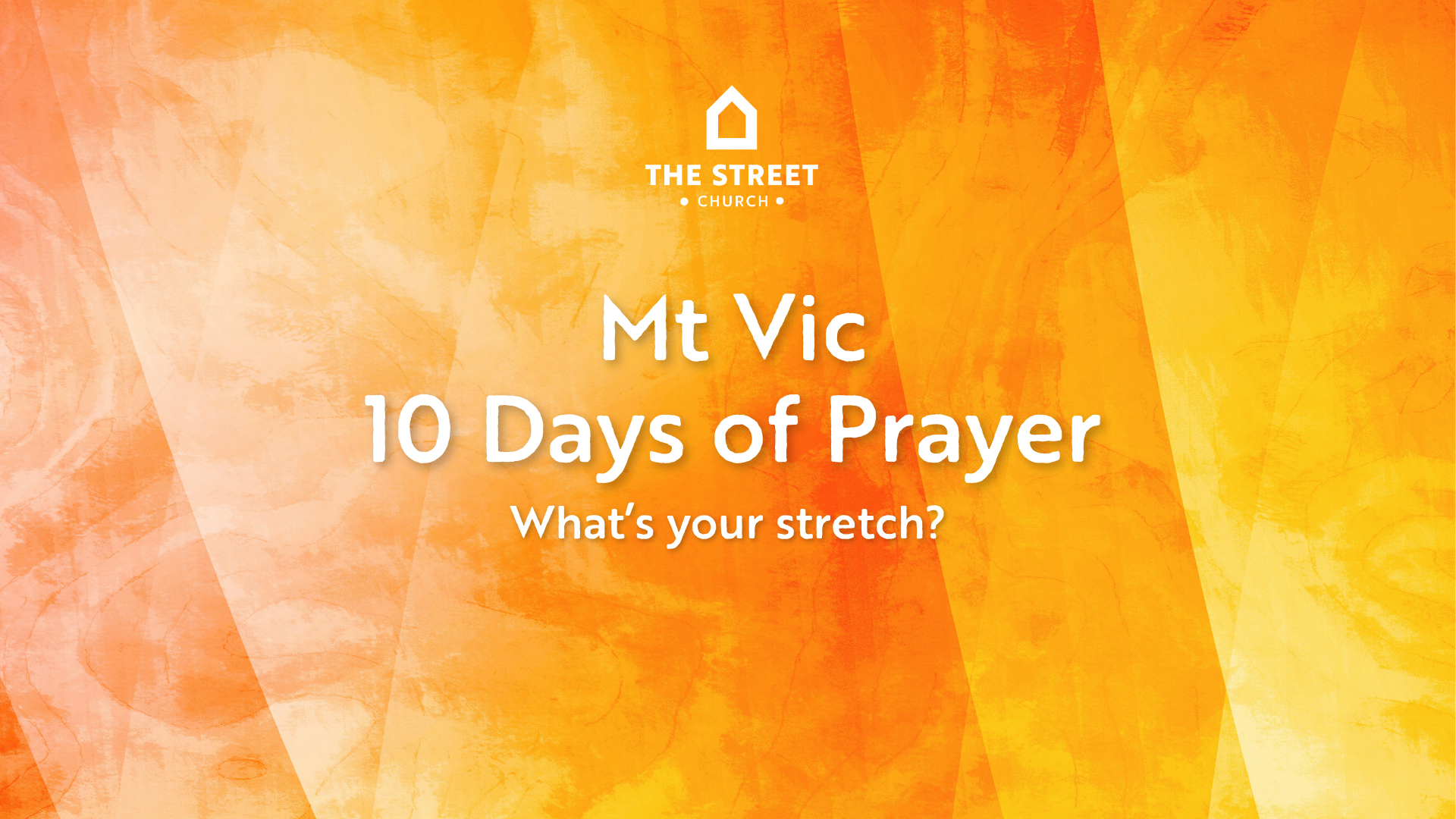 Mt Vic - 10 Days of Prayer