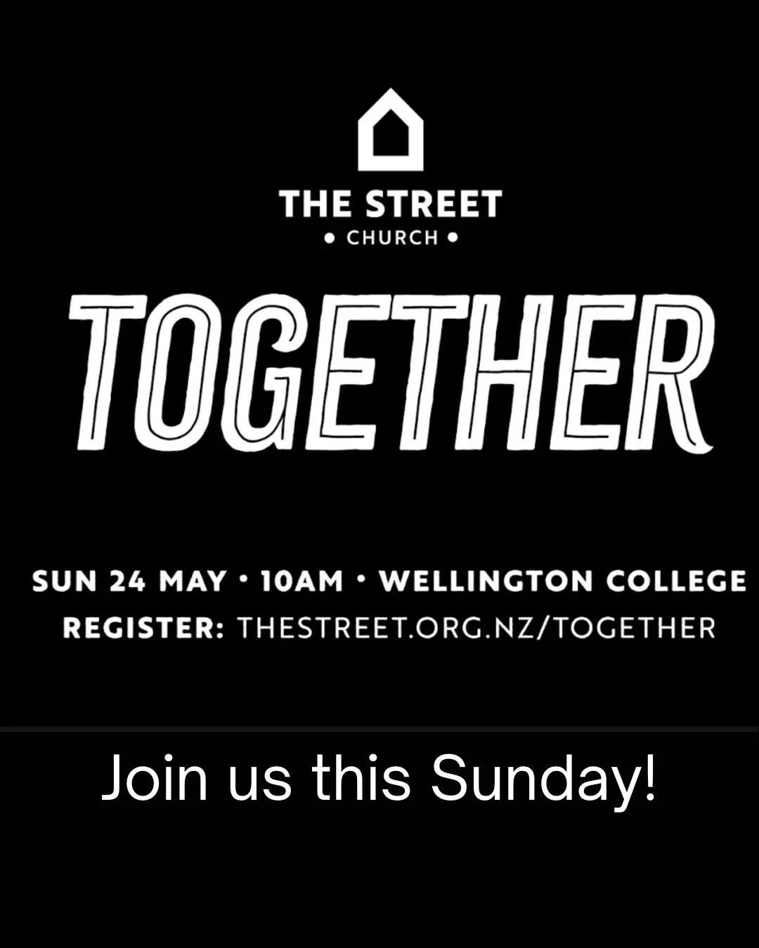 We are so excited for Together this Sunday! Reach out if you have any questions, otherwise we'll see you there 10am at Wellington College