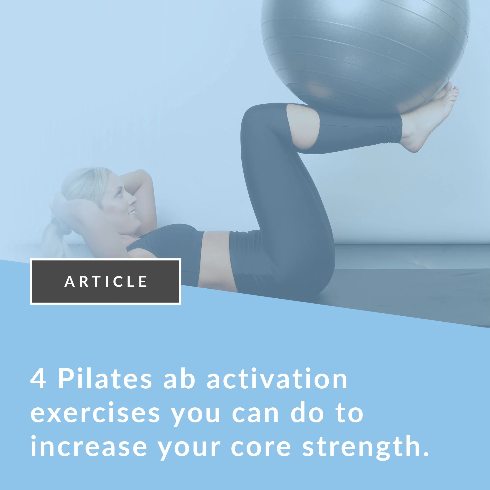 4 Pilates ab exercises you can do to improve your core strength 