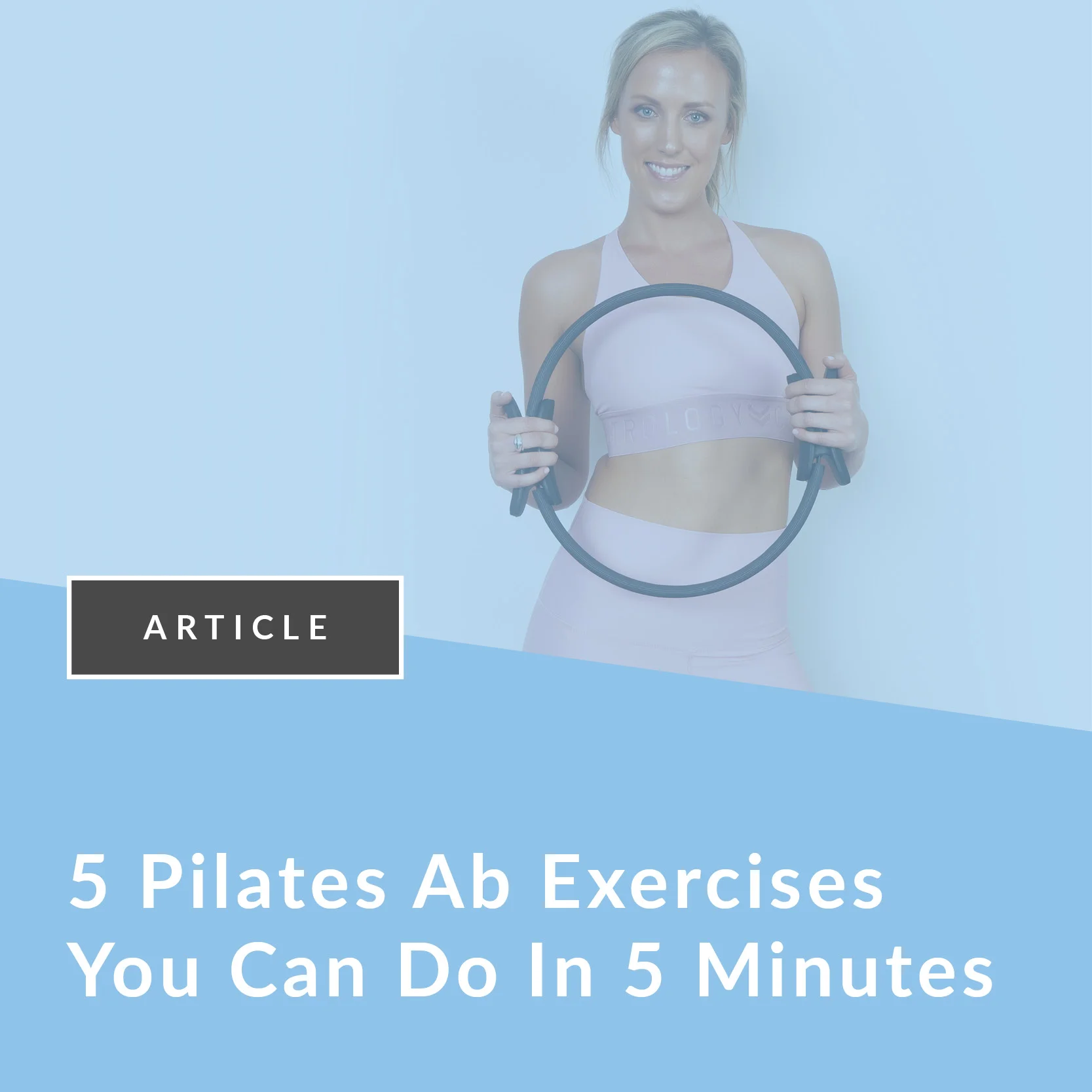 5 Pilates Ab exercises that can be done in under 5 minutes