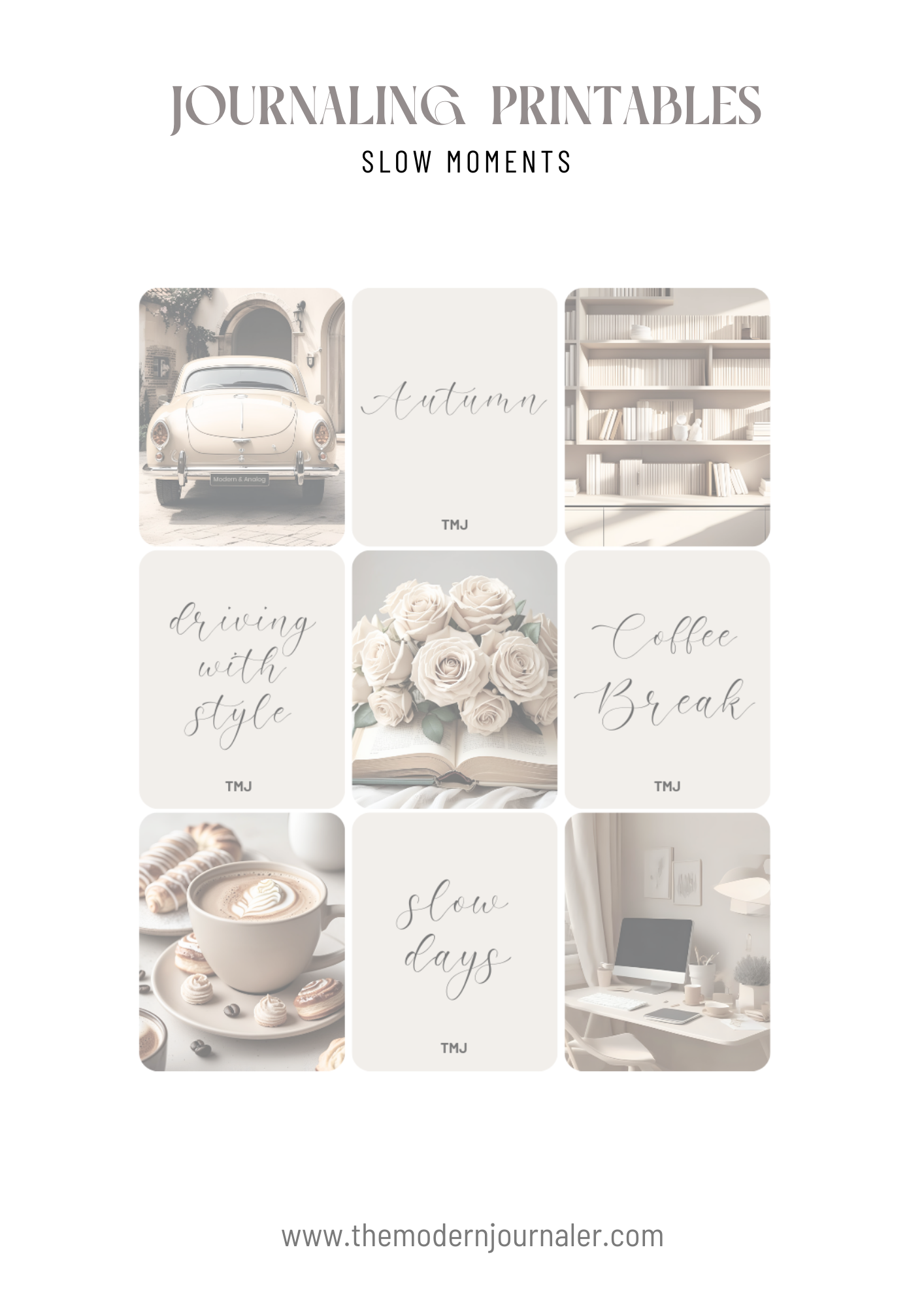 Journaling printables titled "Slow Moments" with images of a vintage car, bookshelves, roses, coffee, and a workspace, all in a neutral color palette.
