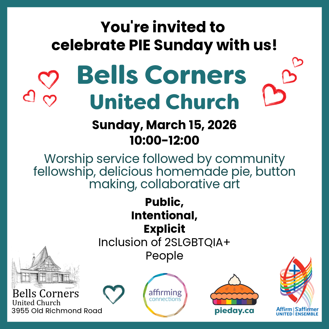 A PIE Sunday Celebration - Bells Corners United Church, Ottawa, ON