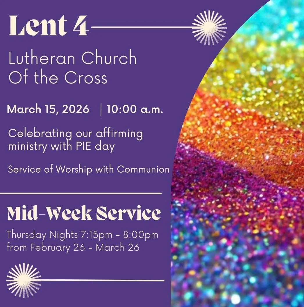 Celebrating our Affirming Ministry with PIE Day - Lutheran Church Of the Cross, Calgary, AB