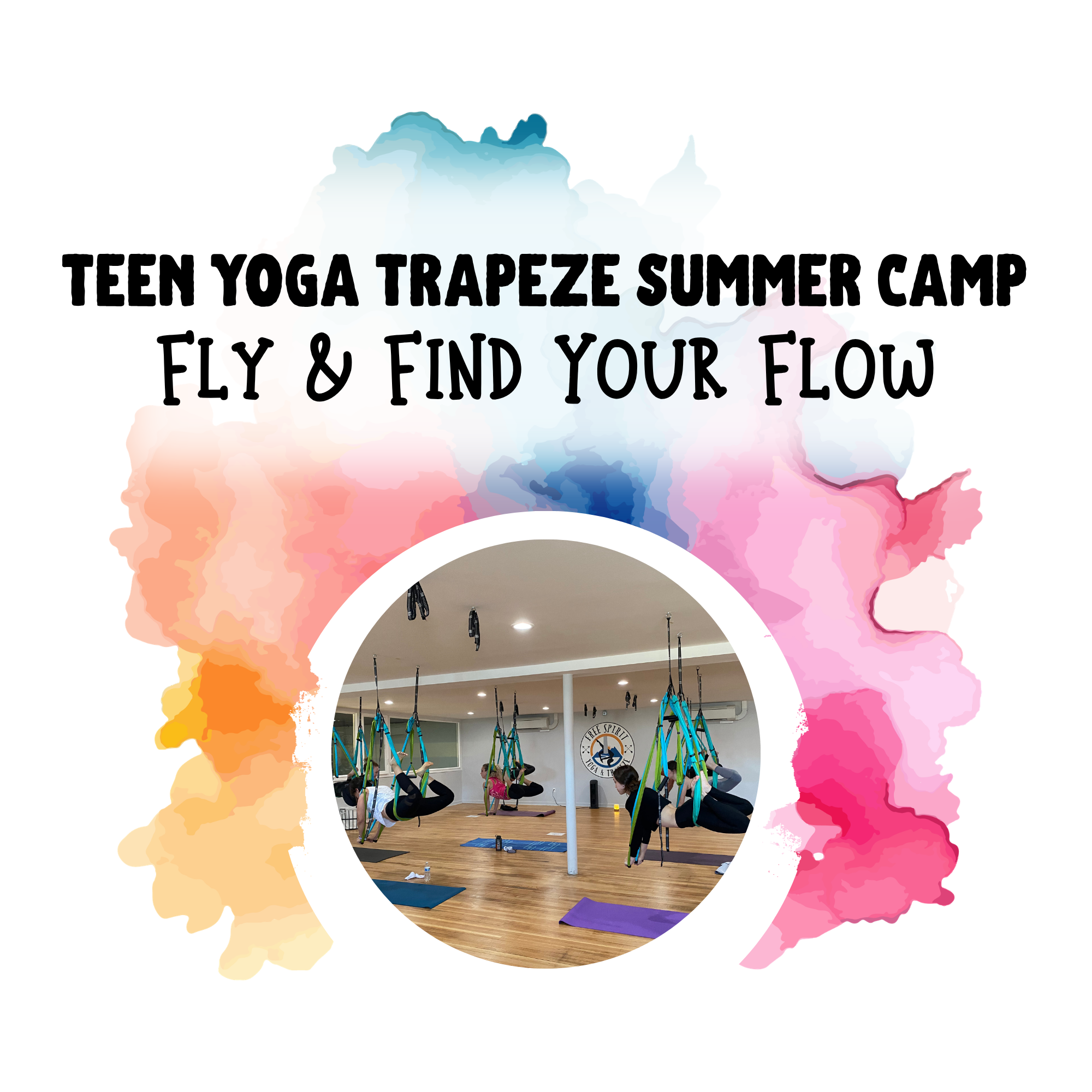 Teen Yoga Trapeze Summer Camp: Fly & Find Your Flow