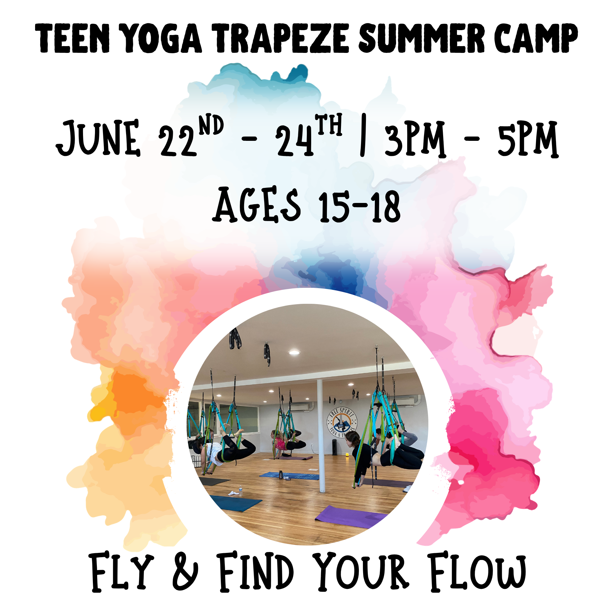 Teen Yoga Trapeze Summer Camp: Fly & Find Your Flow