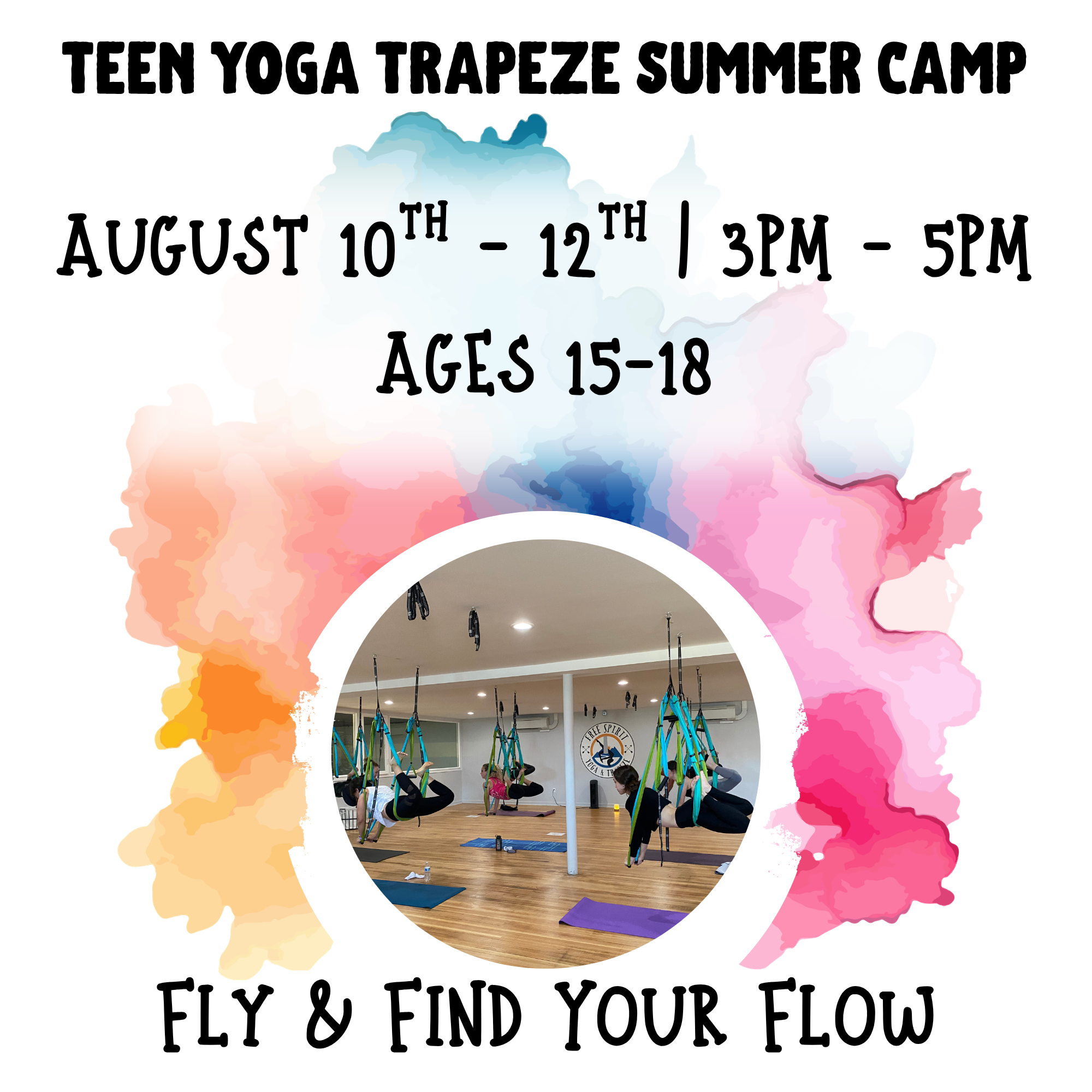 Teen Yoga Trapeze Summer Camp: Fly & Find Your Flow
