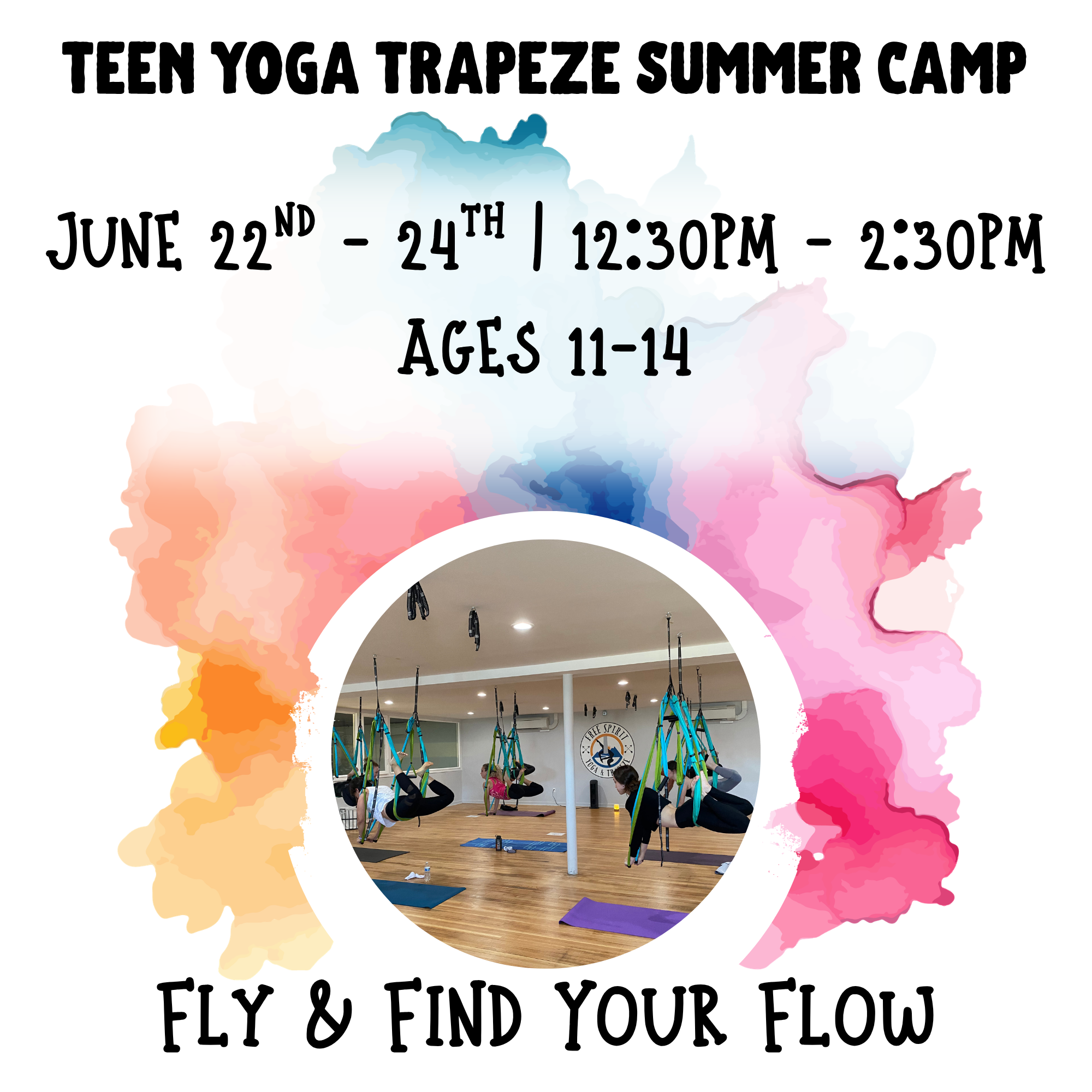 Teen Yoga Trapeze Summer Camp: Fly & Find Your Flow