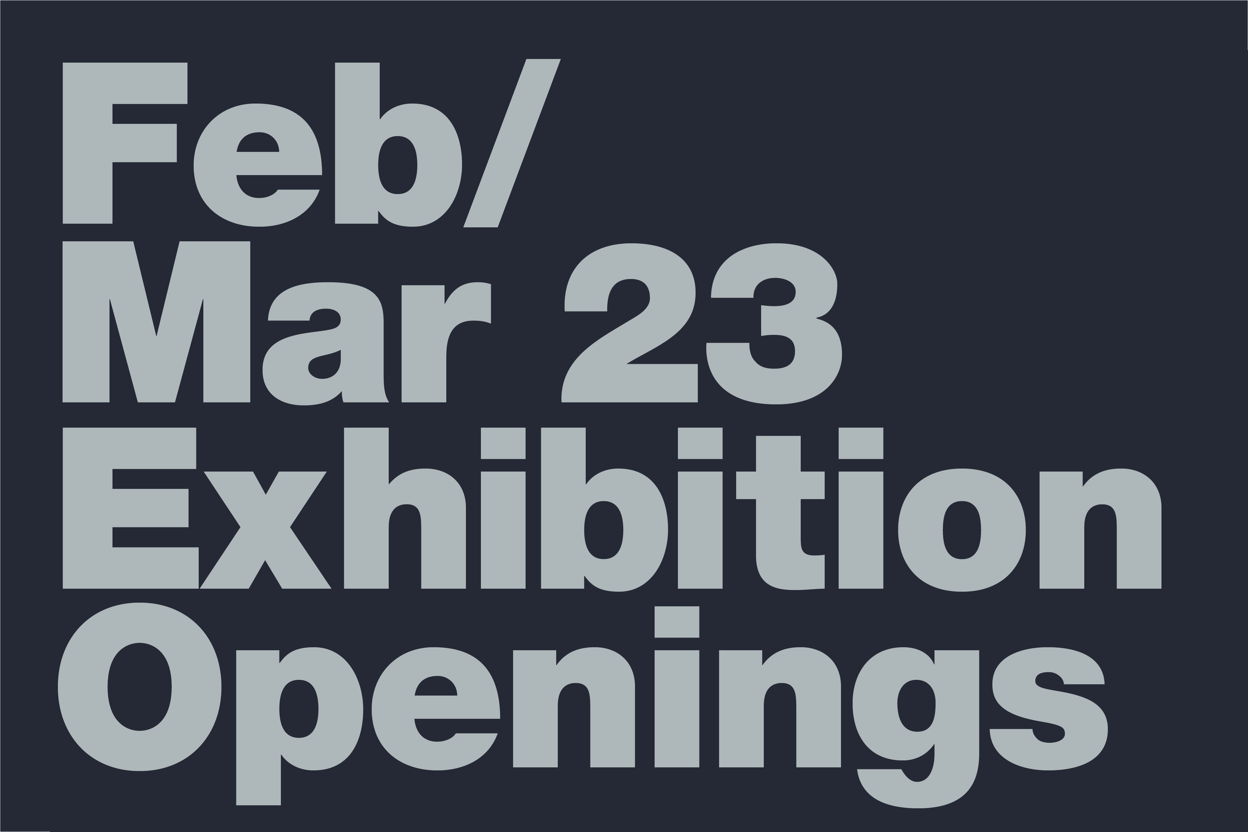Exhibition Openings