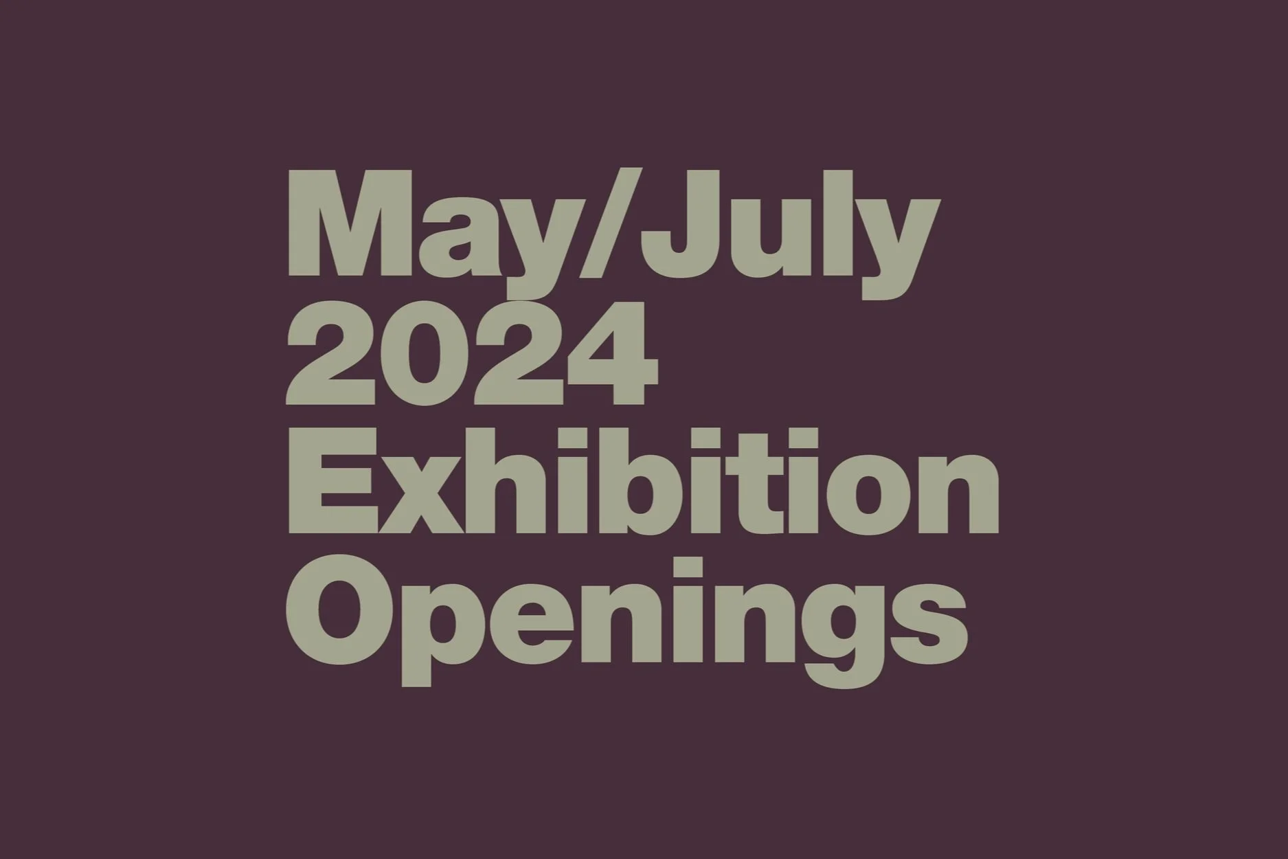 Exhibition Openings