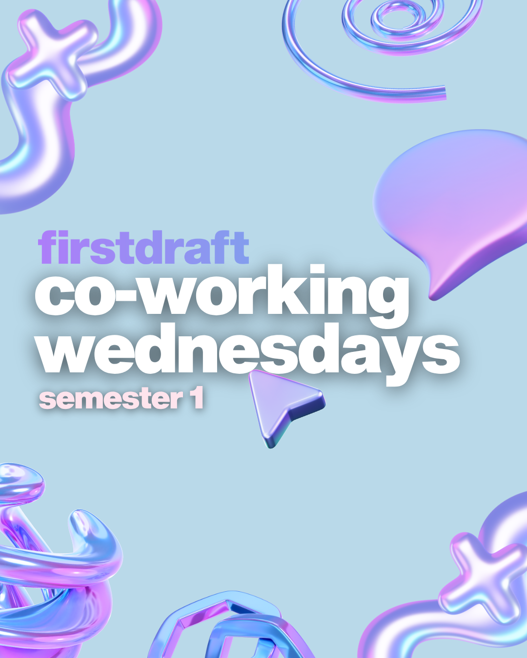 Co-working Wednesdays - Semester 1