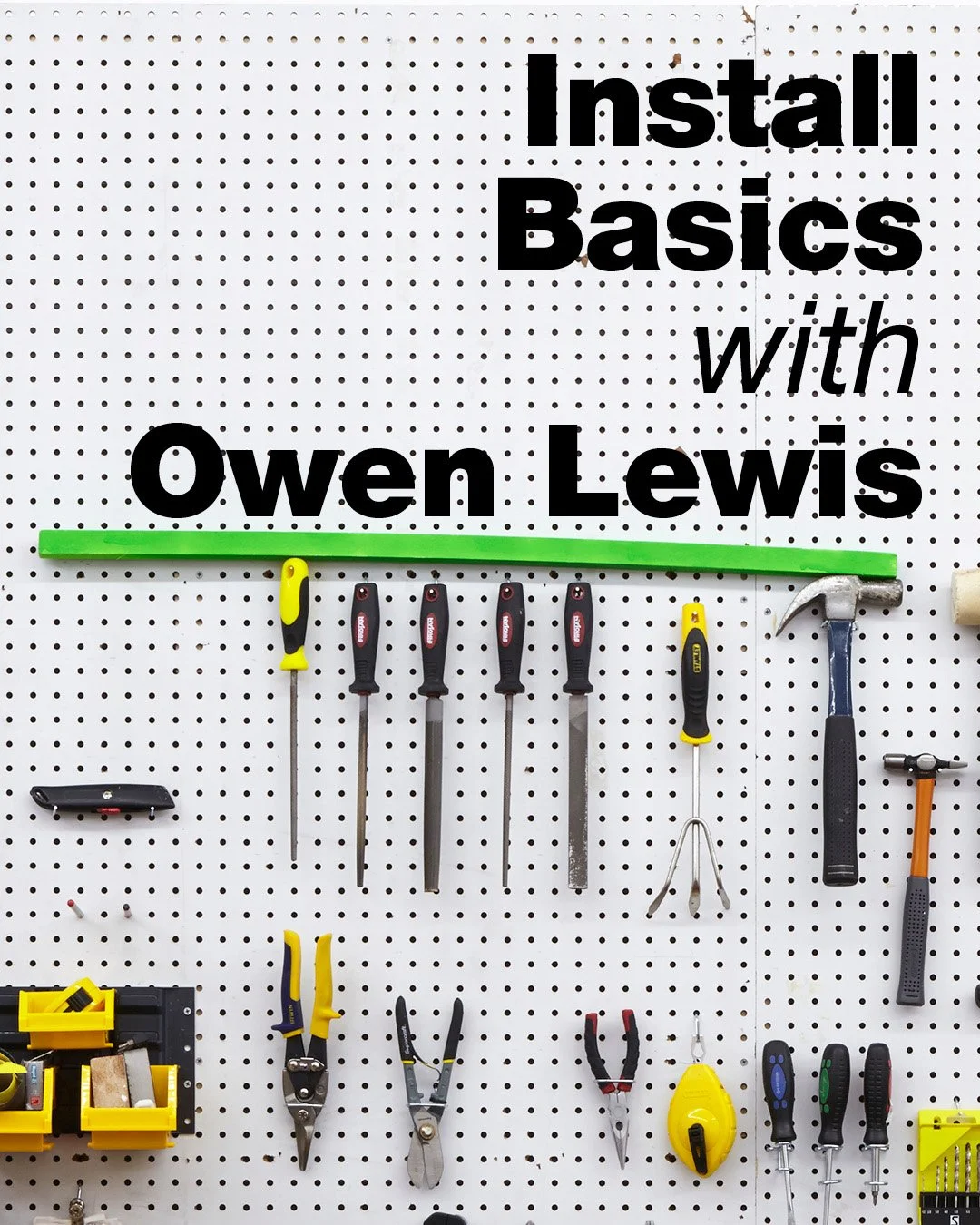 Install Basics with Owen Lewis