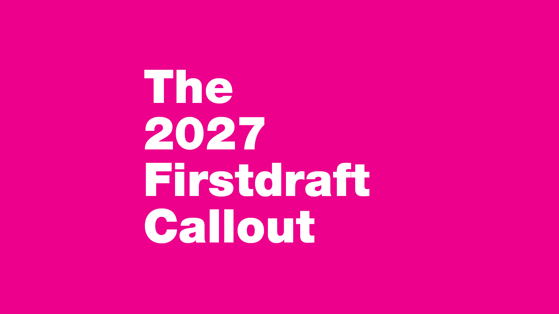 The 2027 Callout is Now Live