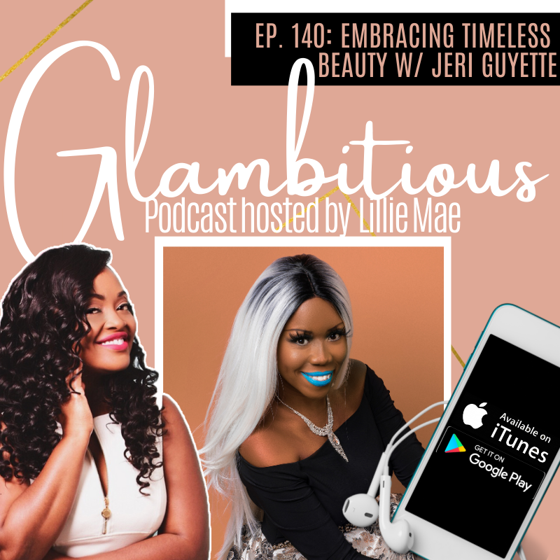 GLAMBITIOUS PODCAST FLYER WITH MY PHOTO - 12-09-2020.png