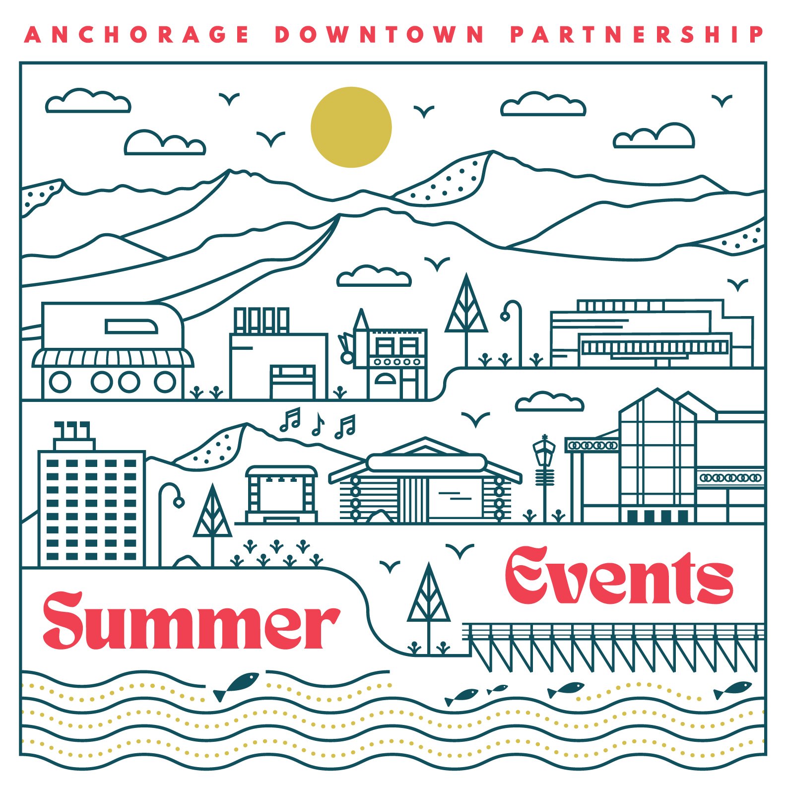 Anchorage Downtown Partnership Summer Events Graphic