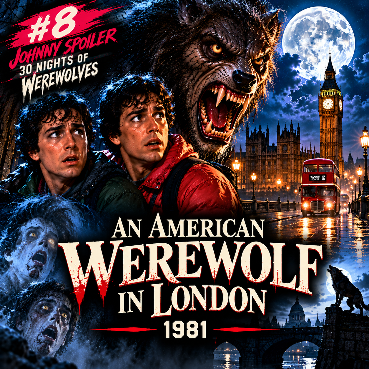 An American Werewolf in London (1981): Is This the Perfect Werewolf Movie?