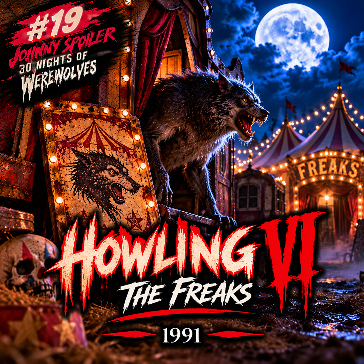 Howling VI: The Freaks Brings Werewolves to the Carnival