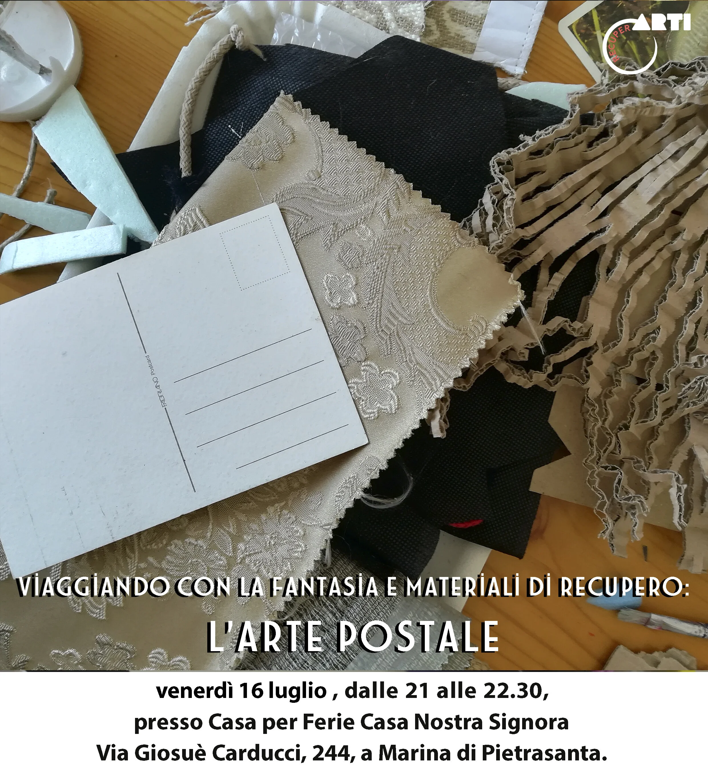 Viaggiando con la Fantasia e Materiali di Recupero: l'Arte Postale