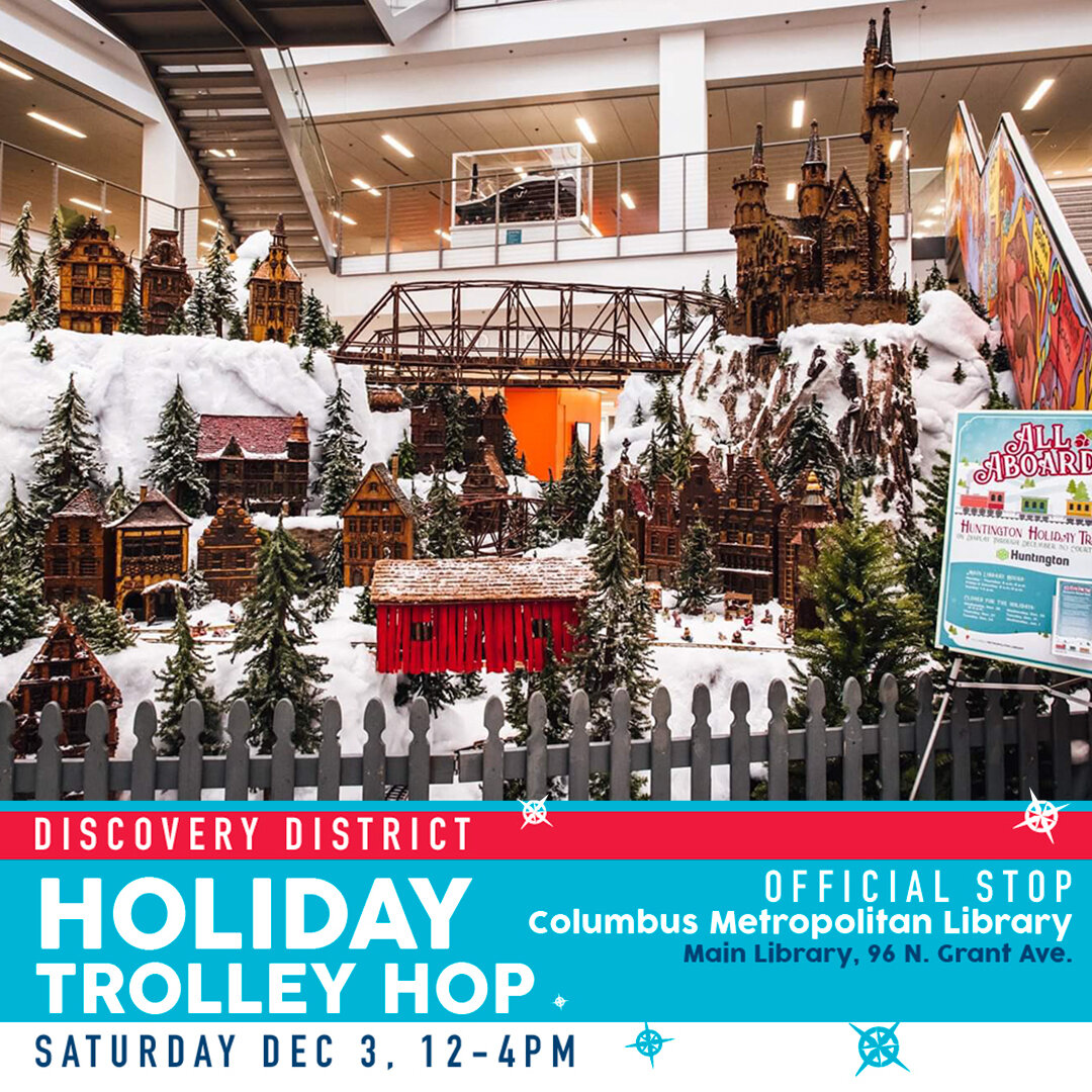 If you haven't seen the holiday train at @columbuslibrary yet, the Discovery District Holiday Trolley Hop is the perfect opportunity! Join us on Saturday from 12-4 p.m. to ride the trolley for free to the Main Library and so many more amazing shops a