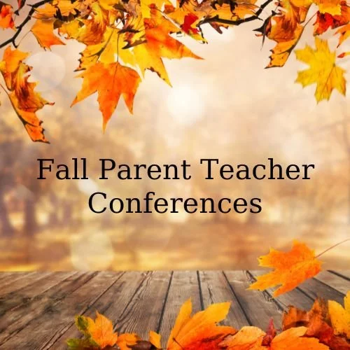 Parent-Teacher Conferences