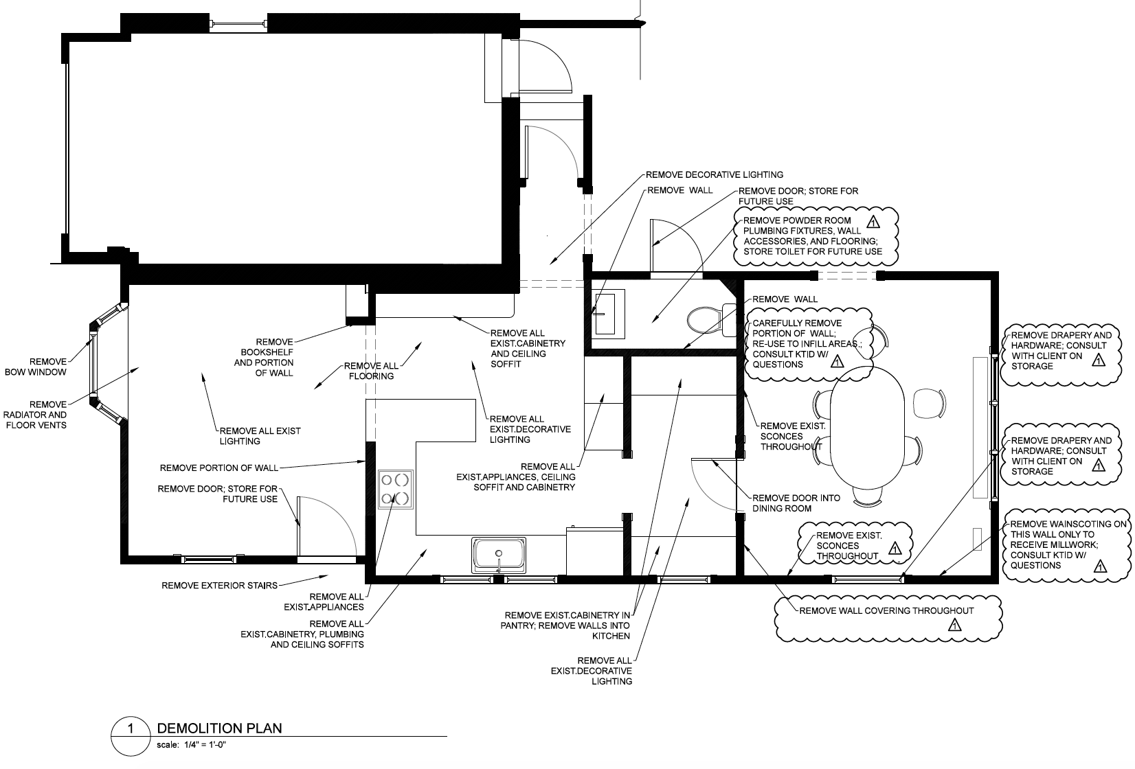 The demolition plan above shows the existing layout—a choppy rabbit warren of rooms that creates isolated spaces.