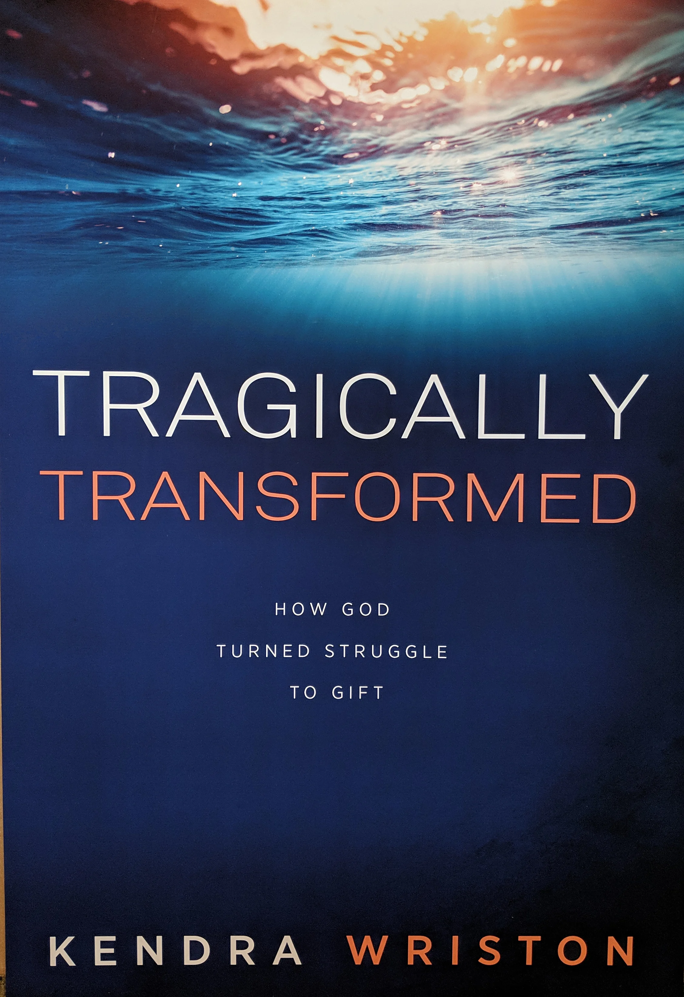 Tragically Transformed: How God turned struggle to gift