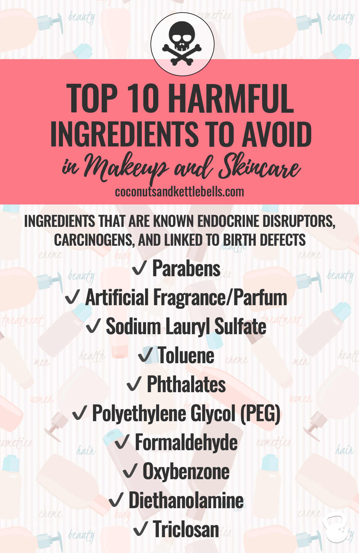 10 Ingredients You Don t Want in your Skincare Well from Within