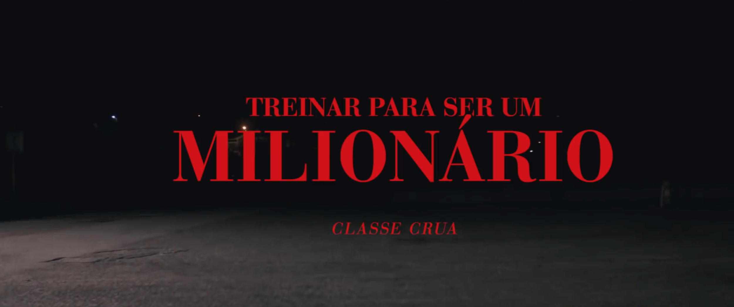 Classe Crua - Treinar Para Ser Um Milionário