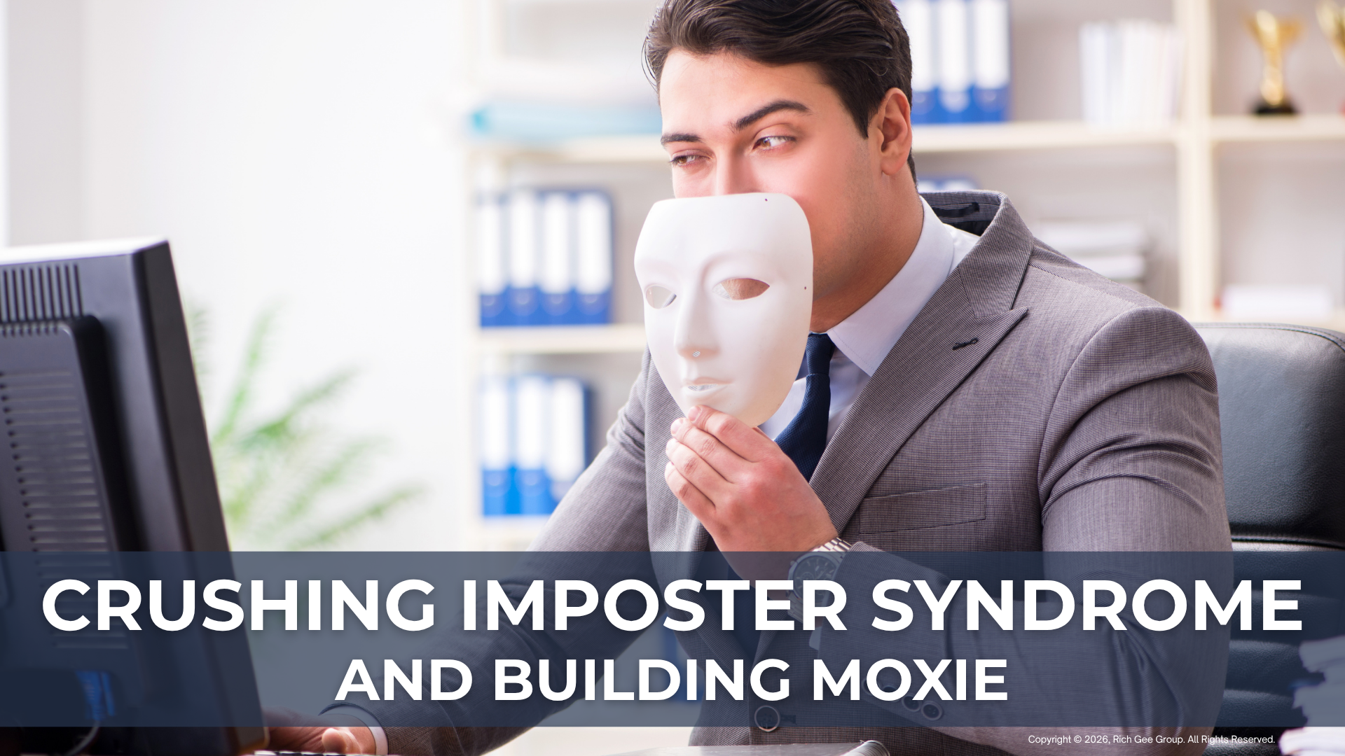 Crushing Imposter Syndrome & Building Moxie 042126.png
