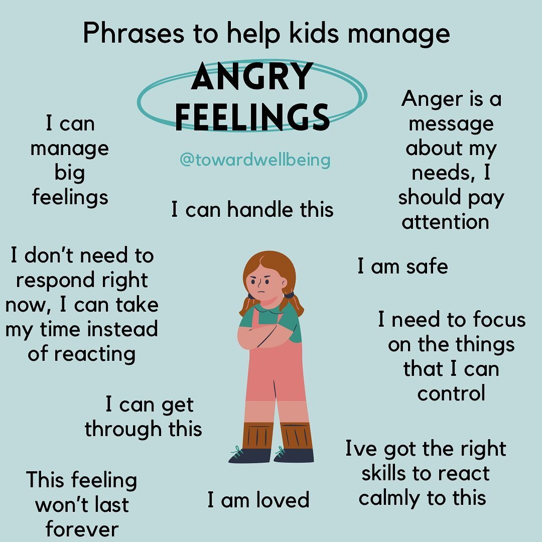 Affirmations or phrases like this not only help kids feel like they can cope with intense feelings (particularly anger), but also helps them feel more in control of, and understand their world better. When children can make sense of their world, incl